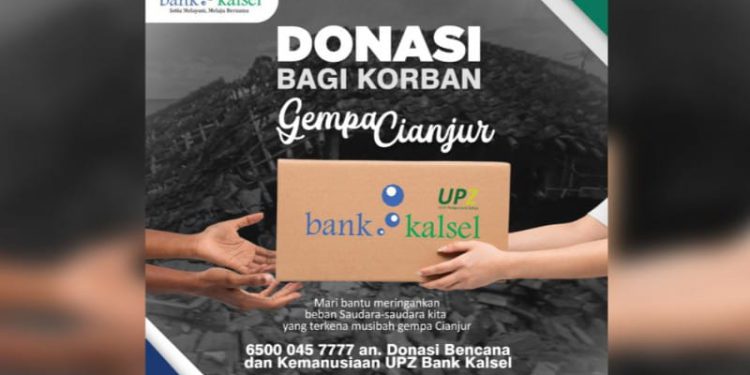 Open Donasi Bank Kalsel untuk korban gempa Cianjur.