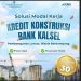 Bank Kalsel Hadirkan Kredit Konstruksi