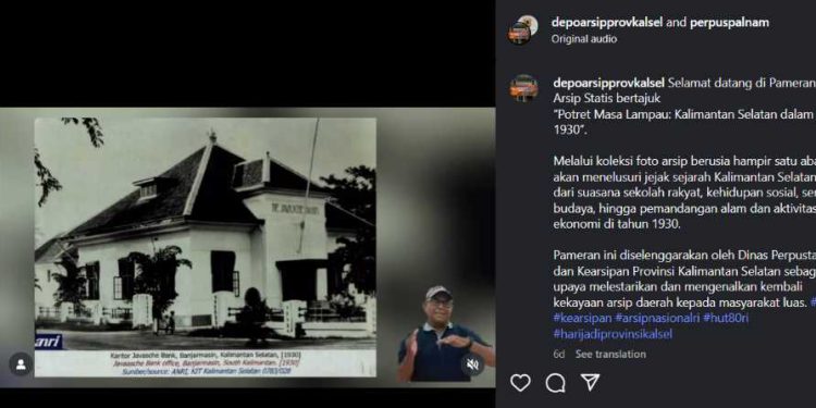 Pameran Virtual Arsip Statis bertajuk “Potret Masa Lampau: Kalimantan Selatan dalam Lensa 1930”.