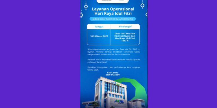 Jadwal layanan Bank Kalsel saat libur Nyepi dan Hari Raya Idul Fitri. (foto : Bank Kalsel)