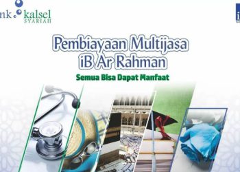 Bank Kalsel Syariah Hadirkan Pembiayaan Multijasa iB Ar Rahman 