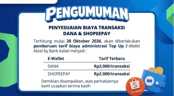 Pengumuman biaya top up Bank Kalsel untuk DANA dan ShopeePay. (foto : IG Bank Kalsel)
